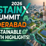 SustainX 2026 Summit Highlights Sustainable Growth in Hyderabad..
